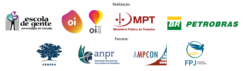 Descrição da imagem: barra de logos do projeto, com os seguintes logos: Realização: Escola de Gente, Oi, Oi Futuro, Ministério Público Federal, Petrobrás. Parceria: Ashoka, Associação Nacional de Procuradores da República - ANPR, AMPCON, Fundação Pedro Jorge - FPJ